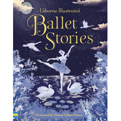 Usborne. Детская книга Illustrated Ballet Stories, английский 7+ лет 256 стр (9781474922050)